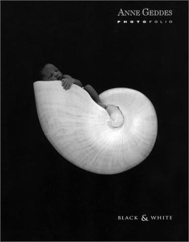 Anne Geddes Photofolio: Black & White