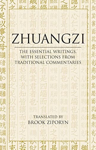 Zhuangzi: essential writings with selections from traditional commentaries