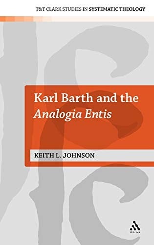 Karl Barth and the Analogia entis