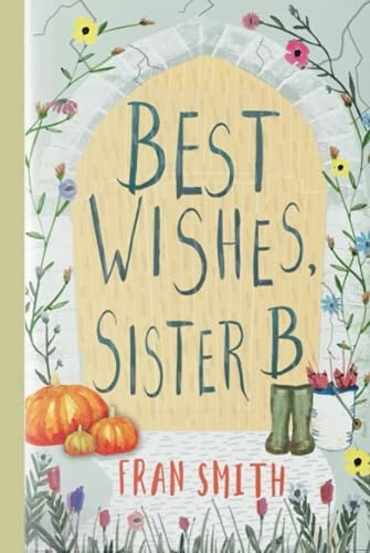 Best Wishes, Sister B: a gentle feel-good comedy