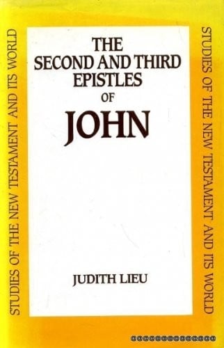 The Second and Third Epistles of John: history and background