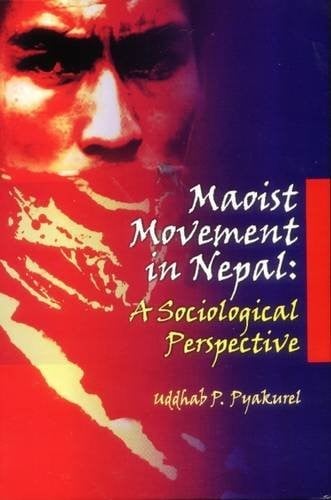 Maoist movement in Nepal: a sociological perspective