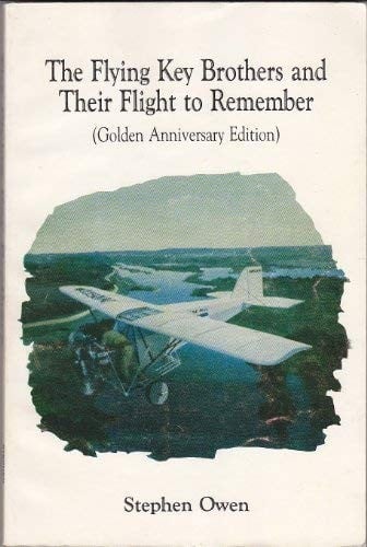 The flying Key brothers and their flight to remember