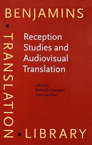 Reception Studies and Audiovisual Translation