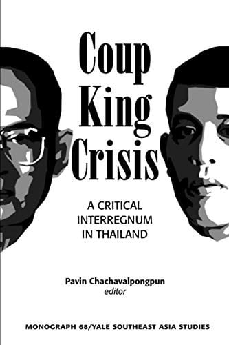 Coup, King, Crisis: A Critical Interregnum in Thailand