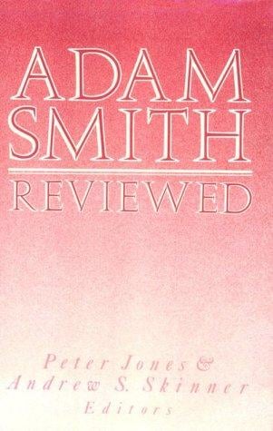 Adam Smith reviewed