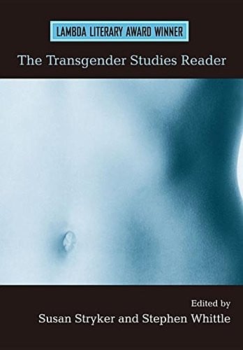 Transgender Studies Reader