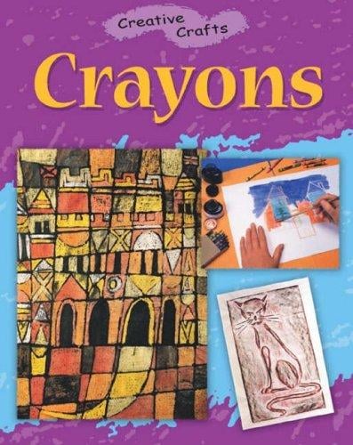 Crayons (Creative Crafts)