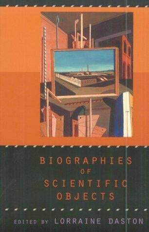 Biographies of Scientific Objects
