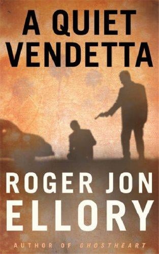Quiet Vendetta, A