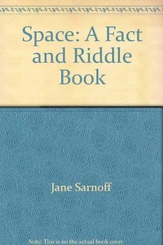 Space: a fact and riddle book