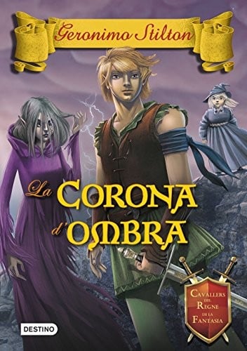 La Corona d'ombra: Cavallers del regne de la fantasia nº10