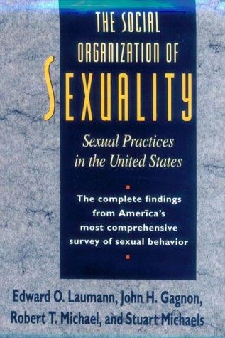 The social organization of sexuality: sexual practices in the United States