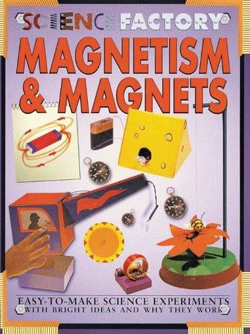 Magnetism & magnets