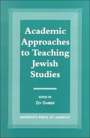 Academic Approaches to Teaching Jewish Studies