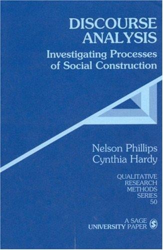 Discourse analysis: investigating processes of social construction