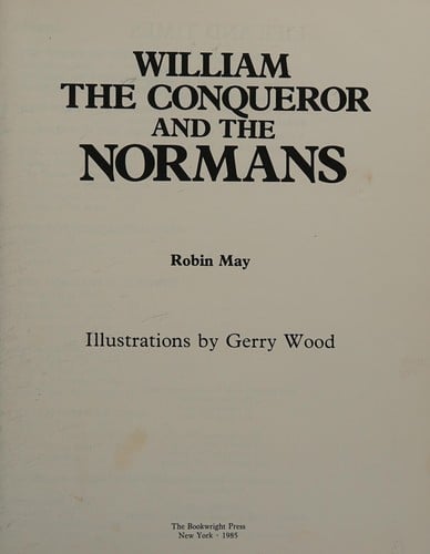 William the Conqueror and the Normans