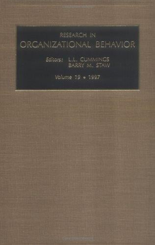 Research in Organizational Behaviour: Vol 19 (Research in Organizational Behavior)