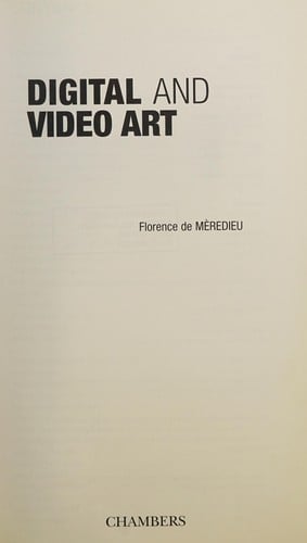 DIGITAL AND VIDEO ART.