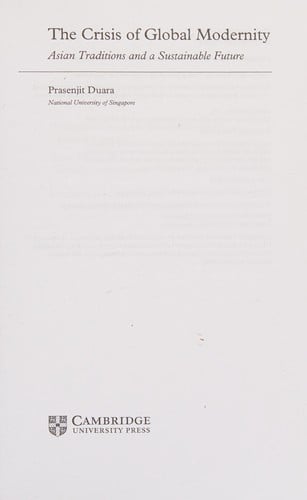 Crisis of Global Modernity: Asian Traditions and a Sustainable Future