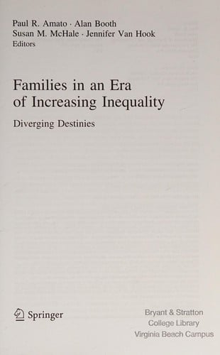Families in an Era of Increasing Inequality: Diverging Destinies