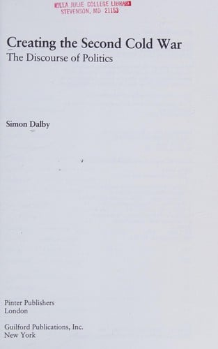 Creating the second Cold War: the discourse of politics