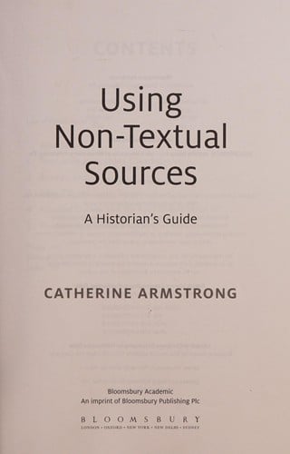 Using non-textual sources: a historian's guide