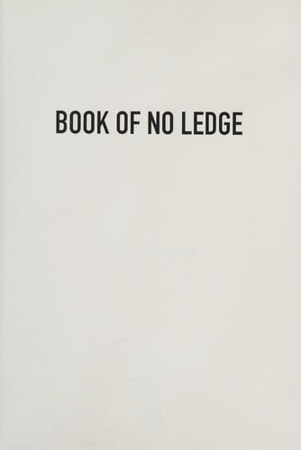 Book of No Ledge: Visual Poems