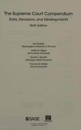 Supreme Court Compendium: Data, Decisions, and Developments