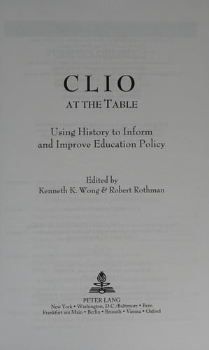 Clio at the table: using history to inform and improve education policy
