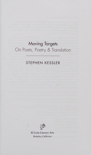 Moving targets: on poets, poetry & translation
