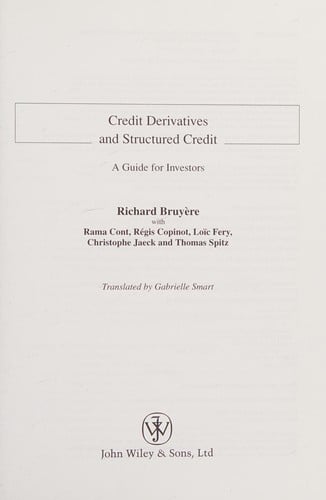 Credit derivatives and structured credit: a guide for investors