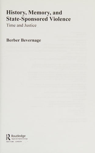 History, memory, and state-sponsored violence: time and justice
