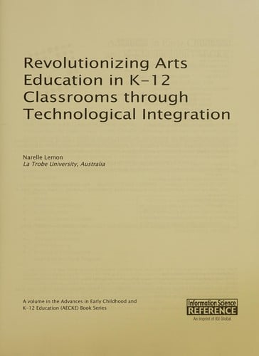 Revolutionizing arts education in K-12 classrooms through technological integration
