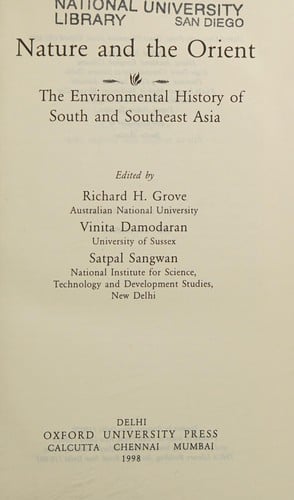 Nature and the orient: the environmental history of South and Southeast Asia