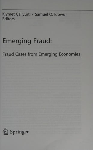 Emerging Fraud: Fraud Cases from Emerging Economies