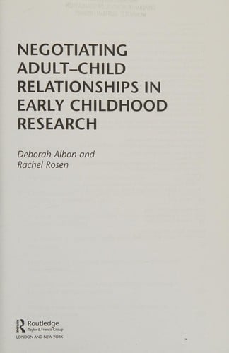 Negotiating Adult-Child Relationships in Early Childhood Research