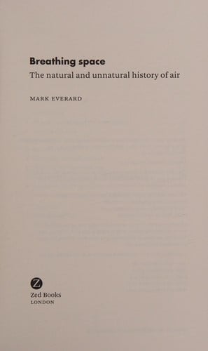 Breathing space: the natural and unnatural history of air