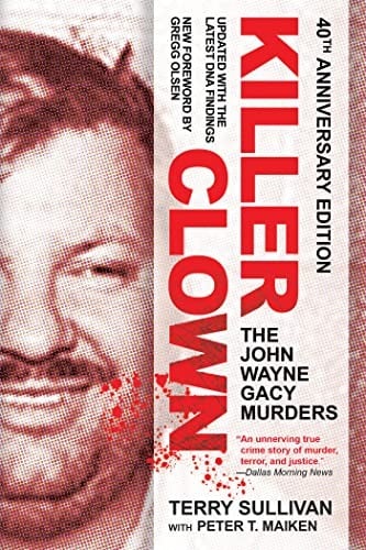 Killer Clown: The John Wayne Gacy Murders