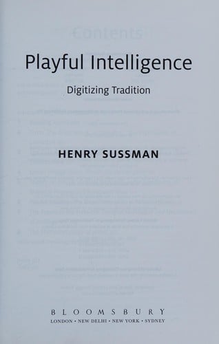 Playful Intelligence: Digitizing Tradition