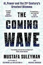The Coming Wave