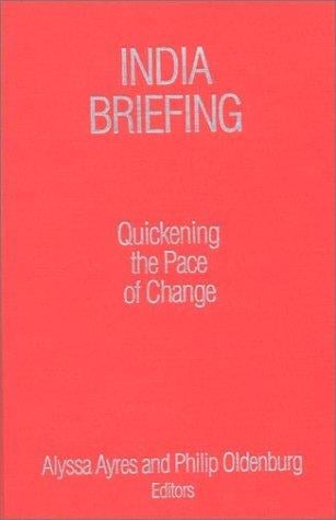 India Briefing: Quickening the Pace of Change (India Briefing)