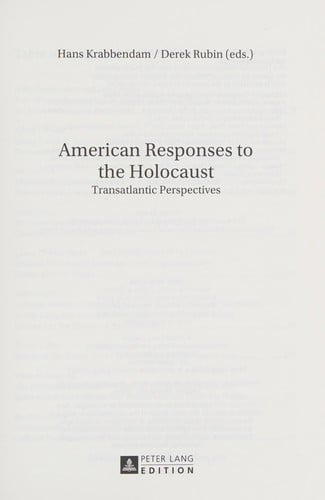 American Responses to the Holocaust: Transatlantic Perspectives