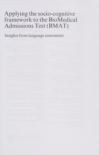 Applying the Socio-Cognitive Framework to the BioMedical Admissions Test: Insights from Language Assessment