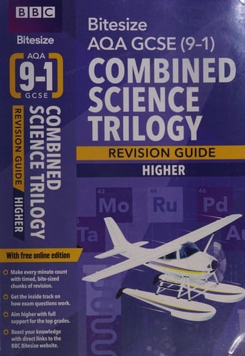BBC Bitesize AQA GCSE (9-1) Combined Science Trilogy Higher Revision Guide for Home Learning, 2021 Assessments and 2022 Exams