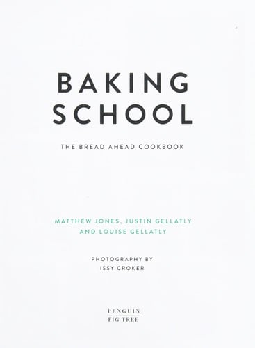 Baking School: The Bread Ahead Cookbook