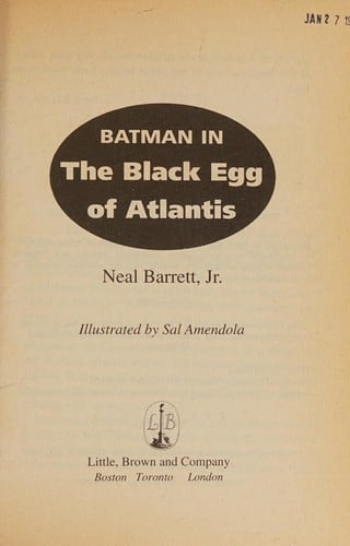 Batman in the Black Egg of Atlantis