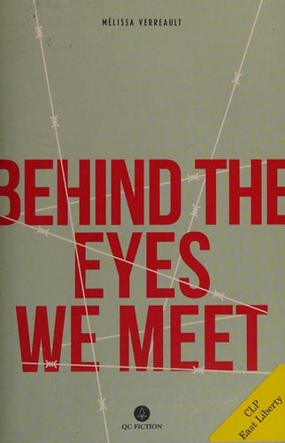 Behind the Eyes We Meet