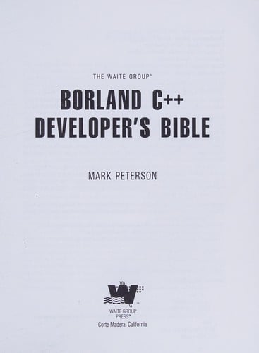 Borland C++ developer's Bible
