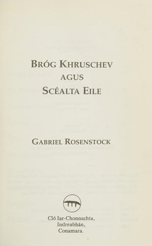 Bróg Khruschev, agus scéalta eile